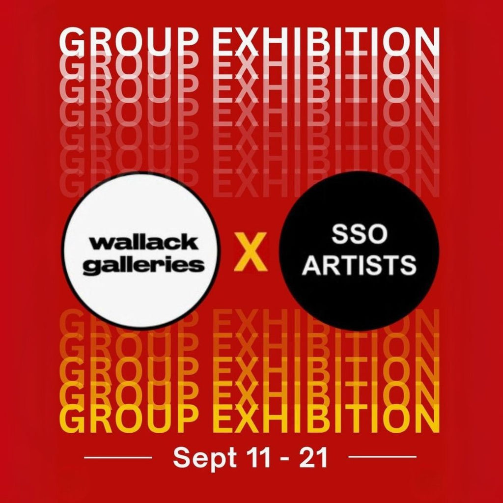 Wallack Galleries x SSO Artists Group Exhibition  - Thursday, September 11 to September 21, 2025